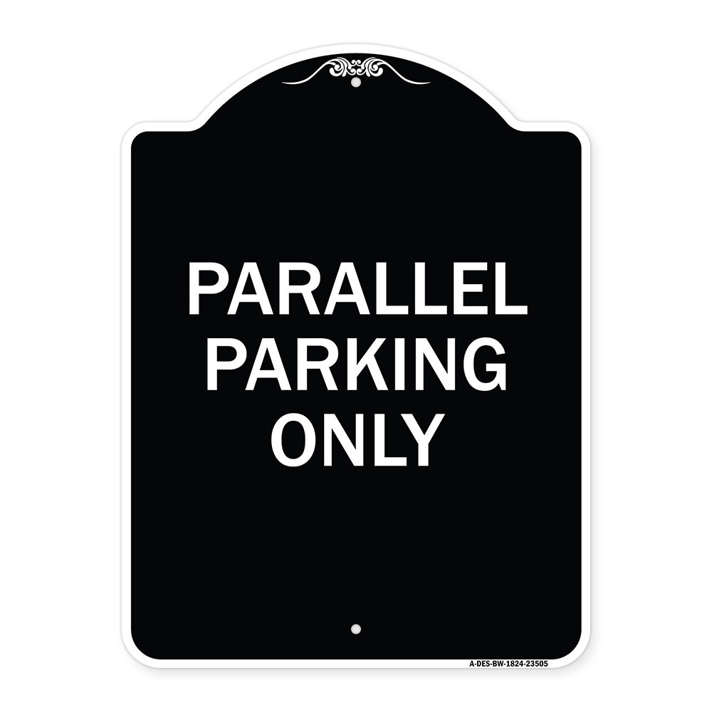 Parallel Parking Only