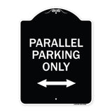Parallel Parking Only with Bidirectional Arrow