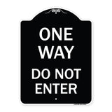 One Way Do Not Enter