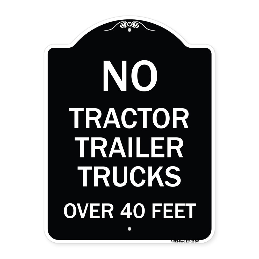 No Tractor Trailer Trucks Over 40 Feet