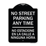 No Street Parking Anytime No Estacione En La Calle a Ninguna Hora