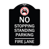 No Stopping Standing Fire Lane with Graphic