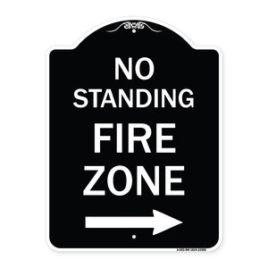 No Standing Fire Zone with Right Arrow