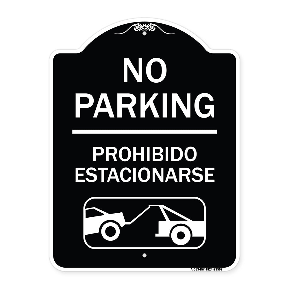 No Parking Prohibido Estacionarse (With Car Tow Graphic)