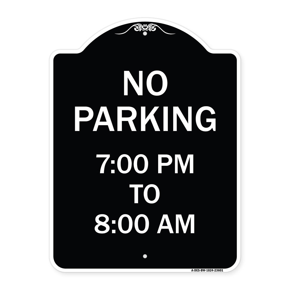 No Parking 7-00 Pm to 8-00 Am