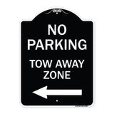 No Parking Tow Away Zone with Left Arrow