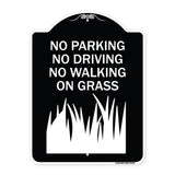 No Parking Driving or Walking on Grass