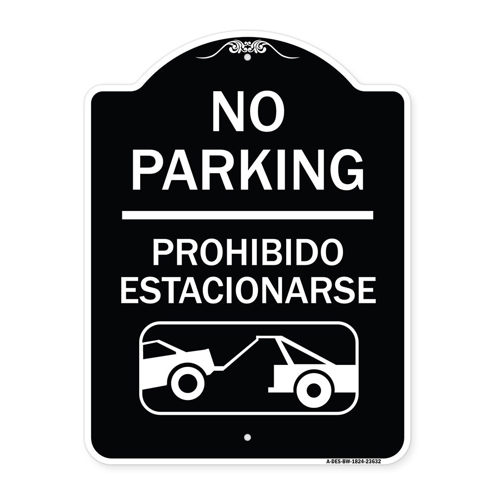 No Parking - Prohibido Estacionarse (With Car Tow Graphic