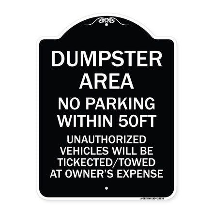 No Parking Within 50 Ft Unauthorized Vehicles Will Be Ticketed Towed at Owners Expense