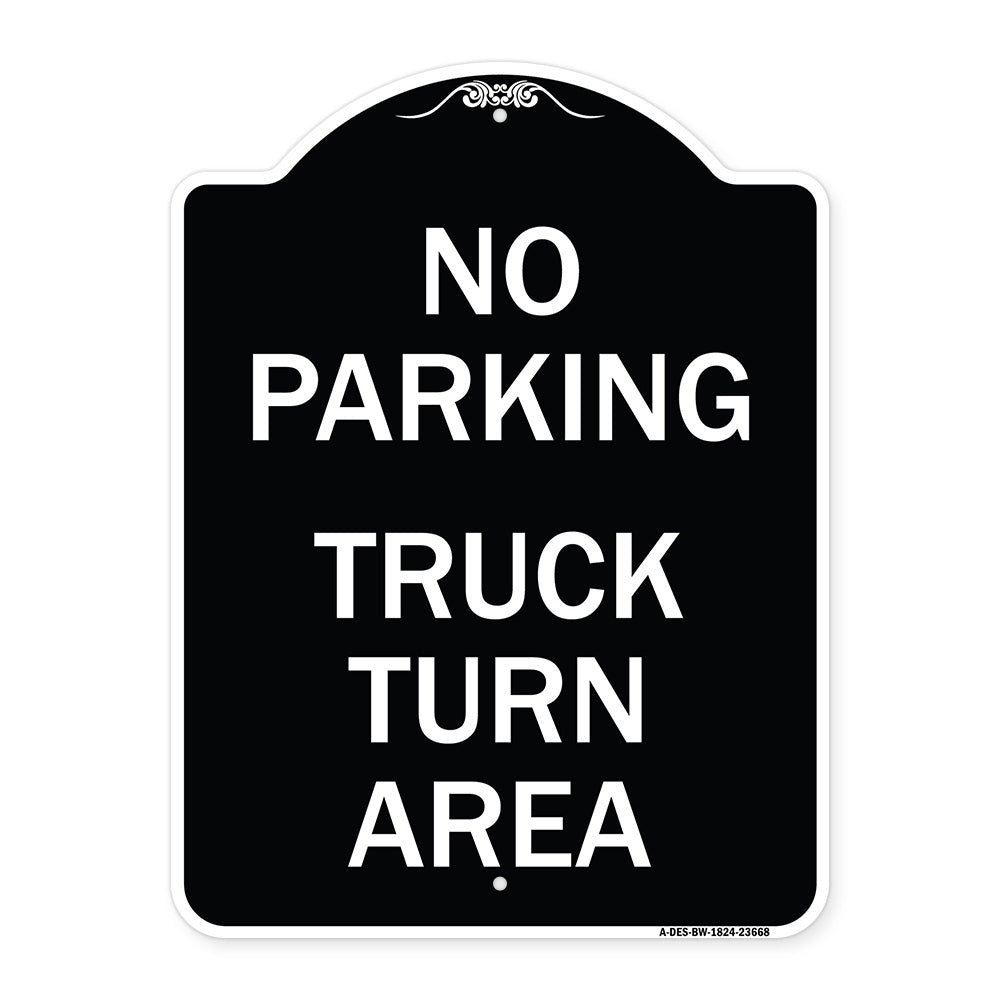 No Parking Sign No Parking - Truck Turn Area