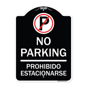 No Parking Prohibido Estacionarse (With No Parking Symbol)
