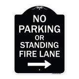No Parking or Standing Fire Lane (With Right Arrow)