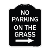 No Parking on the Grass with Right Arrow