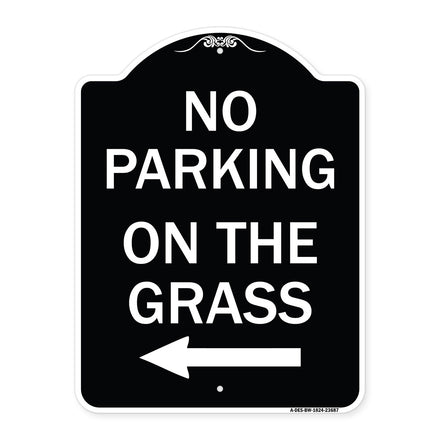 No Parking on the Grass with Left Arrow