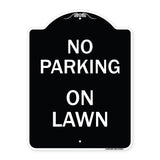 No Parking on Lawn