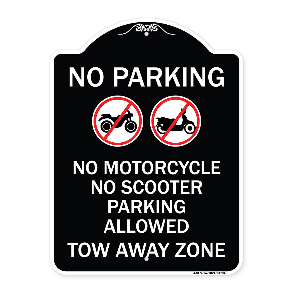 No Parking No Motorcycle No Scooter Parking Allowed Tow Away Zone (With Graphic)
