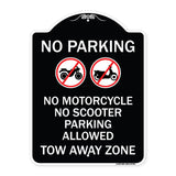 No Parking No Motorcycle No Scooter Parking Allowed Tow Away Zone (With Graphic)