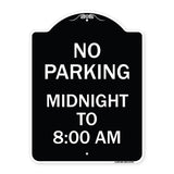 No Parking Midnight to 8:00 Am
