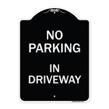 No Parking in Driveway