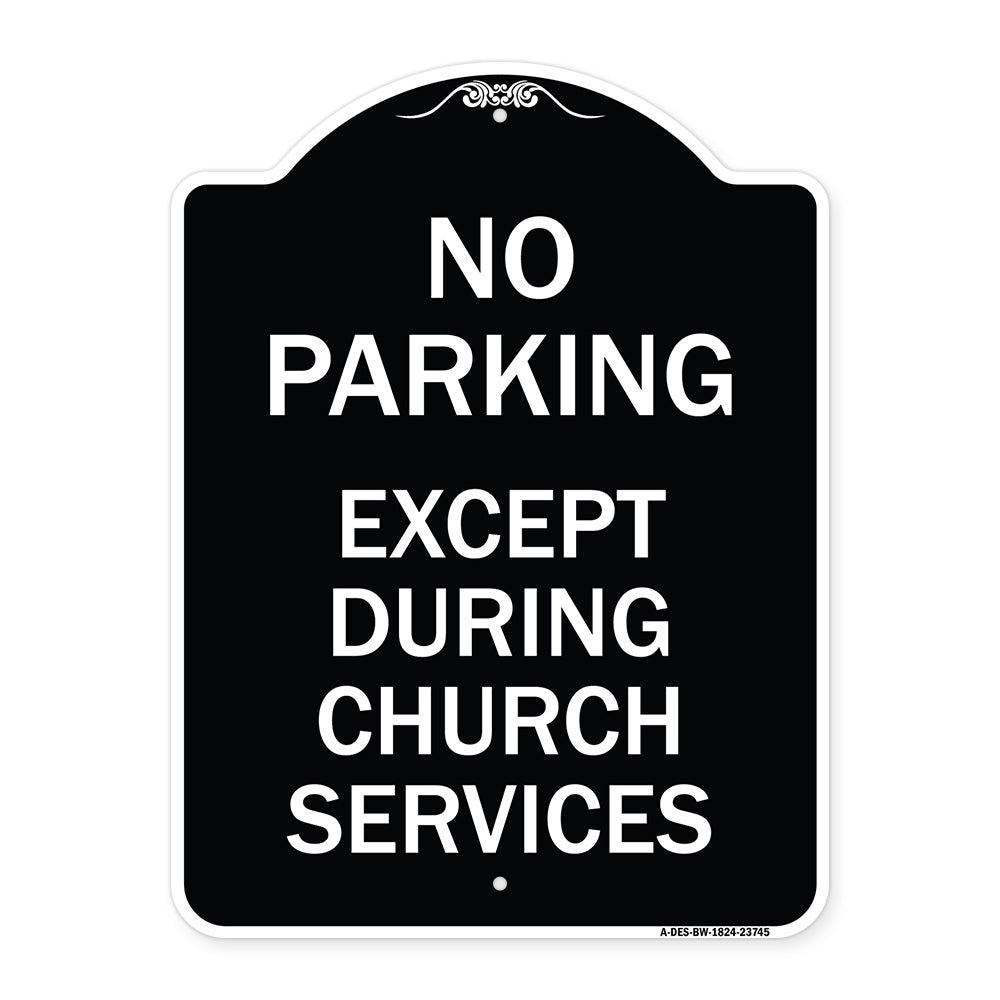 No Parking Except During Church Services