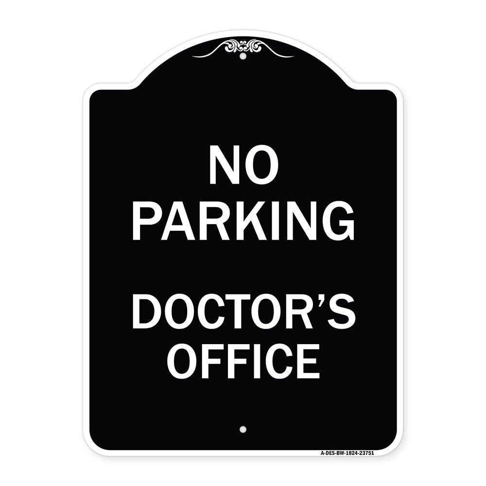 No Parking Doctor's Office