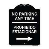 No Parking Anytime Prohibido Estacionar (With Right Arrow)