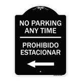 No Parking Anytime Prohibido Estacionar (With Left Arrow)