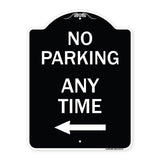 No Parking Anytime with Left Arrow