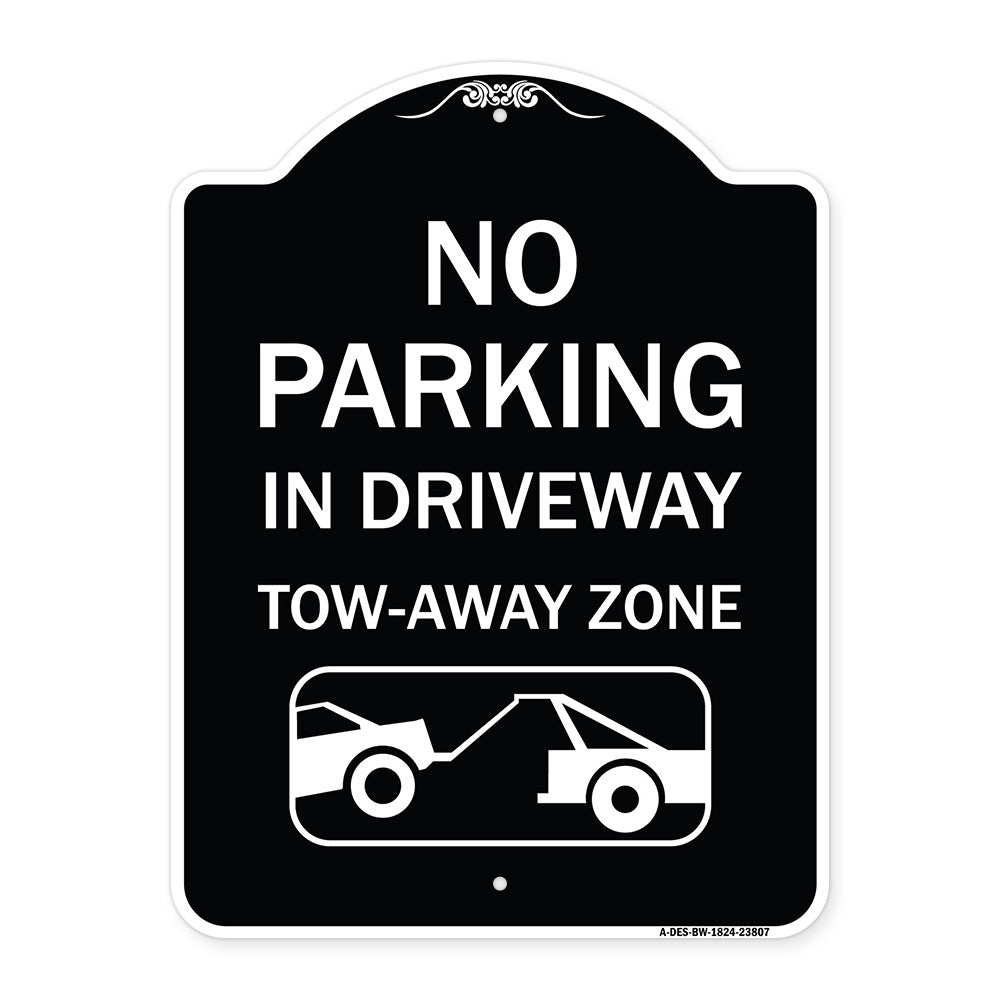 No Parking - in Driveway Tow Away Zone (With Graphic)