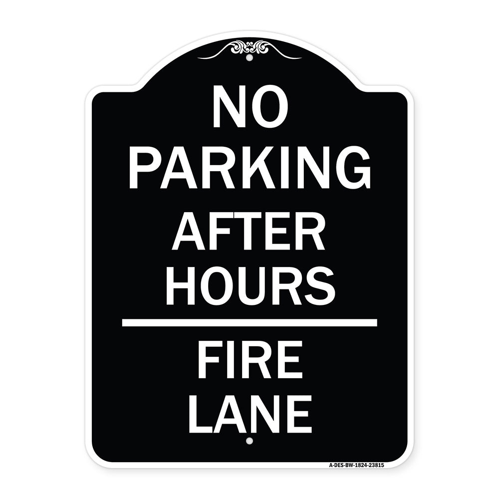 No Parking - After Hours Fire Lane