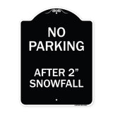 No Parking - After 2 Snowfall