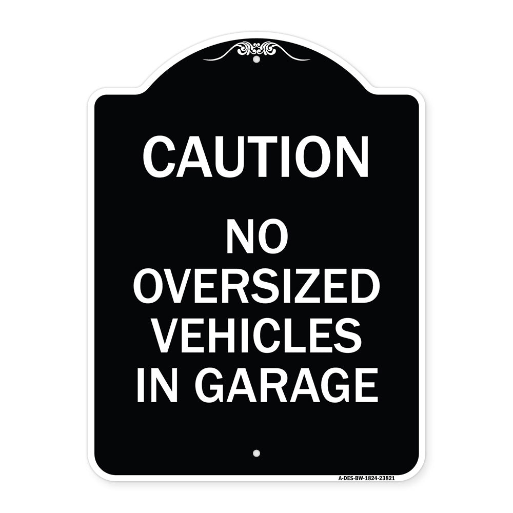 No Oversized Vehicles in Garage