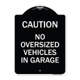 No Oversized Vehicles in Garage