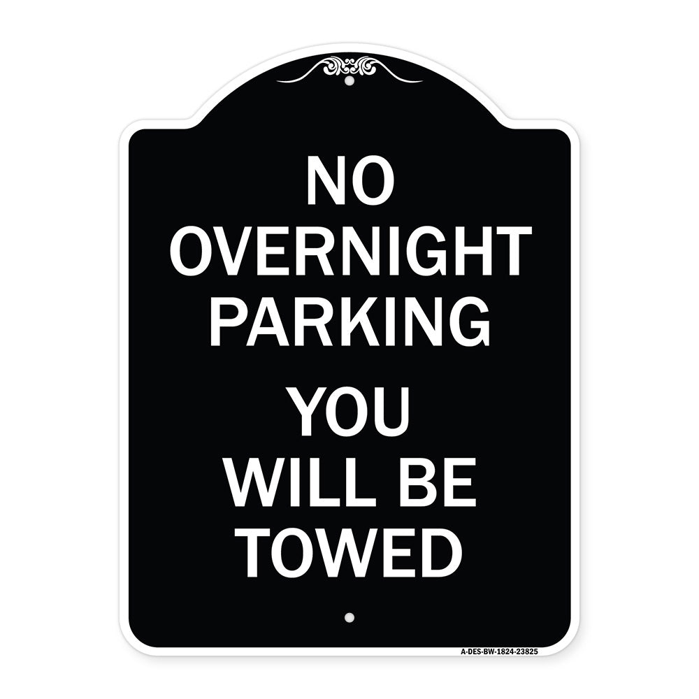 No Overnight Parking You Will Be Towed