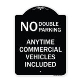 No Double Parking Anytime Commercial Vehicles Included