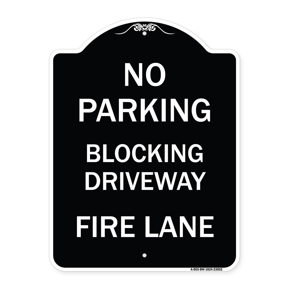 No Blocking Driveway Fire Lane