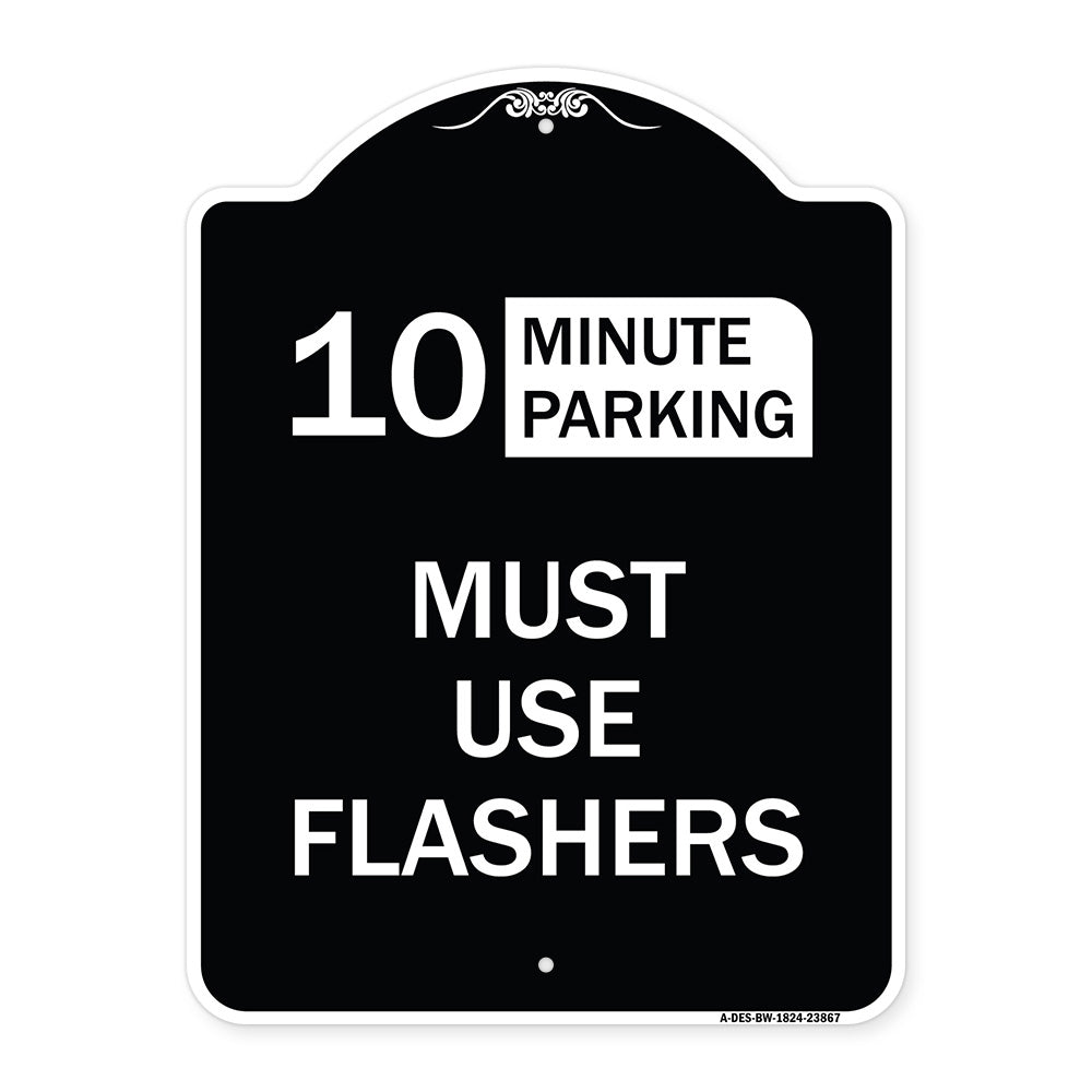 Must Use Flashers (Choose Your Limit) Minute Parking