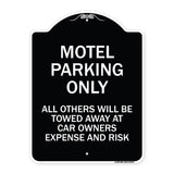 Motel Parking Only All Others Towed