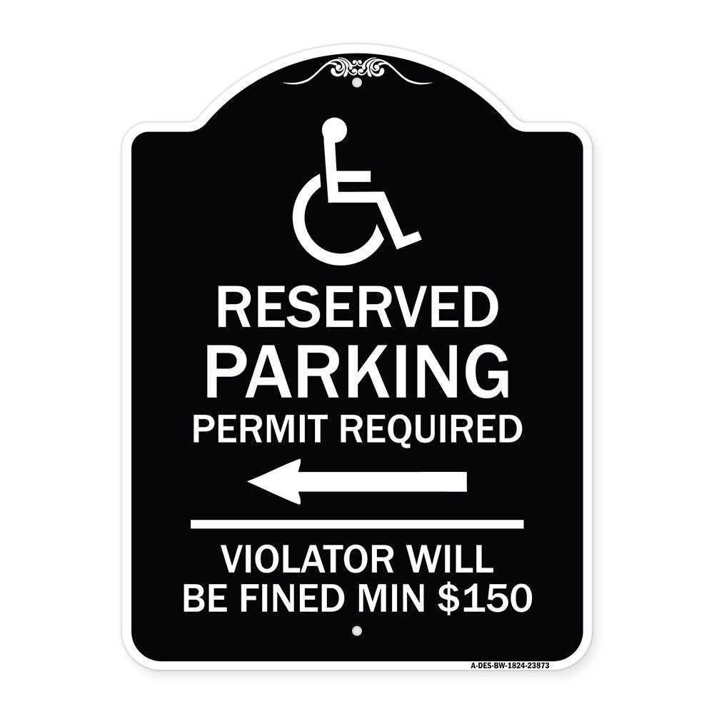 Modern Isa Symbol) Connecticut Reserved Parking Permit Required Violators Will Be Fined Min $150 (With Left Arrow)