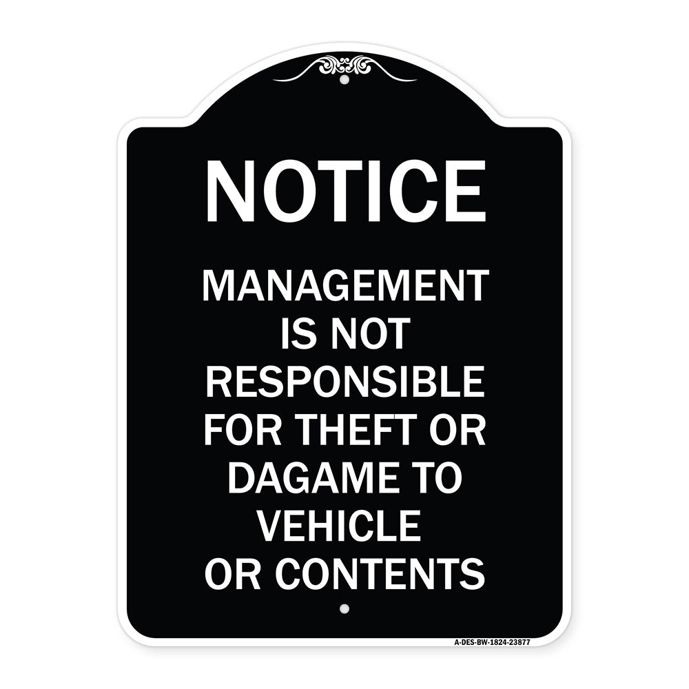Management Is Not Responsible for Theft or Damage to Vehicles or Contents