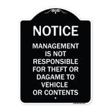 Management Is Not Responsible for Theft or Damage to Vehicles or Contents