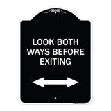 Look Both Ways Before Exiting (With Bidirectional Arrow)