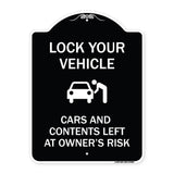 Lock Your Vehicle - Cars and Contents Left at Owner's Risk