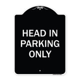 Head in Parking Only
