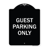 Guest Parking Only