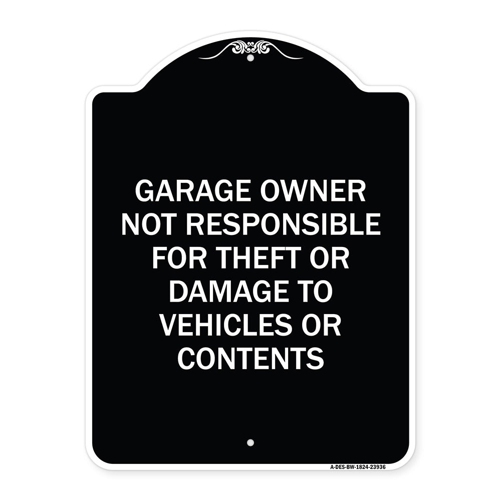Garage Owner Not Responsible for Theft or Damage to Vehicles or Contents