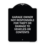 Garage Owner Not Responsible for Theft or Damage to Vehicles or Contents