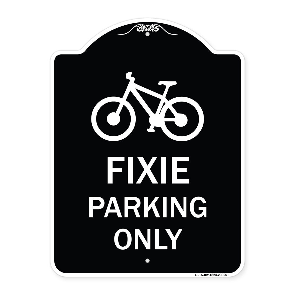 Fixie Parking Only Sign