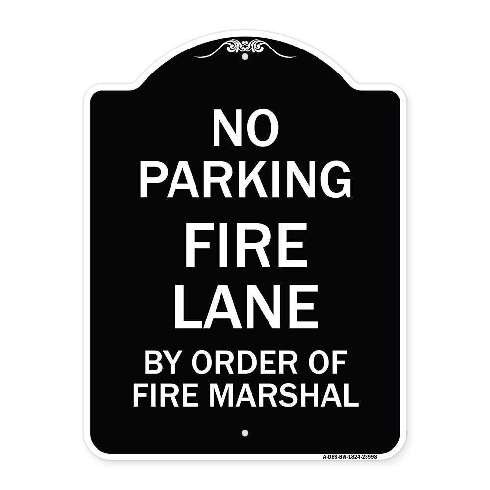 Fire Lane by Order of Fire Marshal