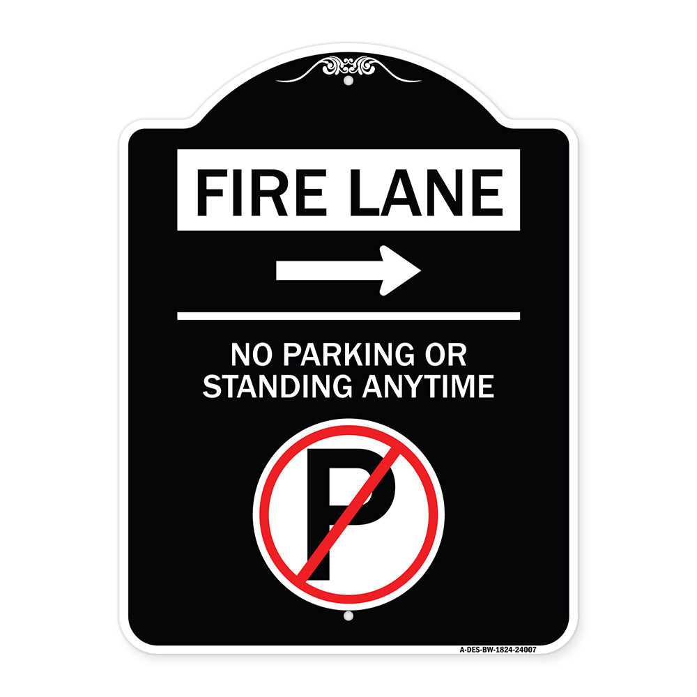 Fire Lane - No Parking or Standing Anytime (With No Parking Symbol and Right Arrow)